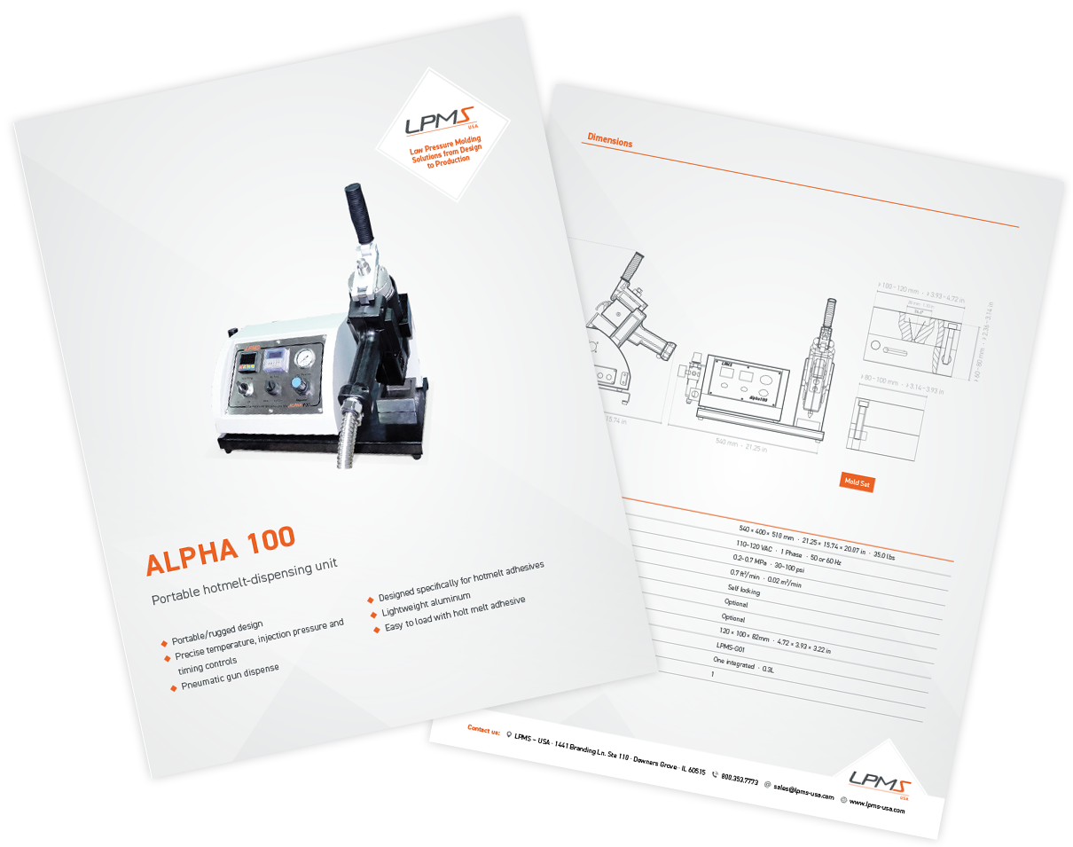sellsheet-alpha100 Technical Data Sheet ALPHA 100 Low Pressure Molding Machine
